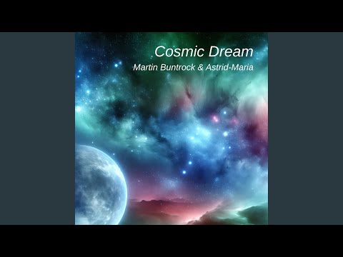 Cosmic Dream