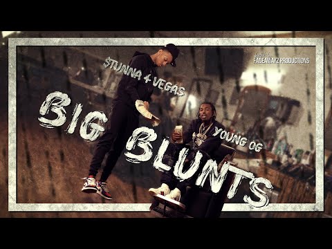 YoungOG - Big Blunt (feat Stunna 4 Vegas) [OFFICIAL MUSIC VIDEO]