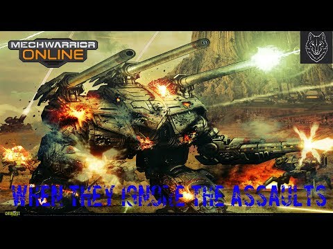 MWO:|When they Ignore the Assaults|