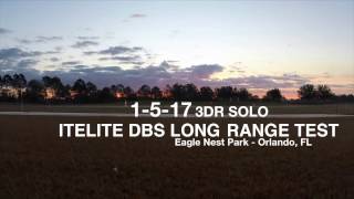 3DR Solo Quadcopter - ITELITE DBS Long Range Extender Test - 1-5-17