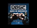 DPGC Back In Business Mixtape Hosted By DJ Nik Bean 2006 Tha Dogg Pound Kurupt Daz Dillinger