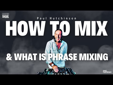 How To Mix & What Is Phrase Mixing