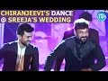 Chiranjeevi S Dance At Sreeja S Wedding Sangeeth Function Telugu