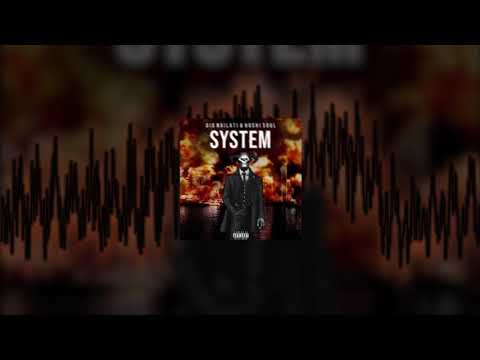 Gio Nailati, Hoshi Soul - SYSTEM