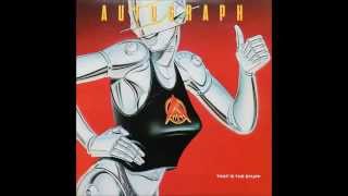 Autograph - We&#39;re An American Band [Better quality]