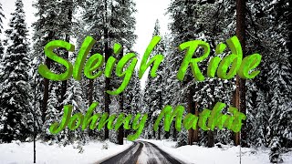 Johnny Mathis – Sleigh Ride (Lyrics)