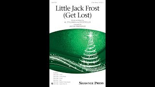 Little Jack Frost (Get Lost) (3-Part Mixed) - Arranged by Jacob Narverud