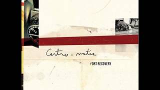 Centro-Matic - Patience for the Ride