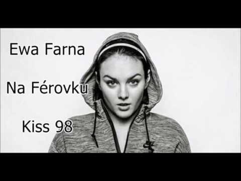 Ewa Farna - Na Férovku - Kiss 98 (13.2.2017)