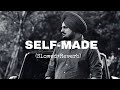 Selfmade (Slowed+reverb) ।। Sidhu Moose wala ।। Punjabi Song