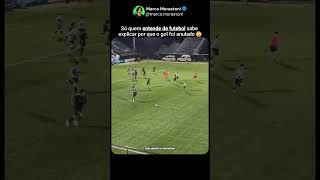 Desafio: Por que o gol foi anulado?😯#futebol