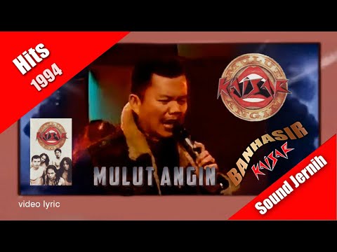 Kaisar perform Banhasir ~ Mulut Angin (hits 1994) video lyric