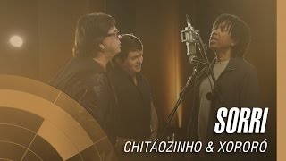 Chitãozinho &amp; Xororó - Sorri (Smile) (Sinfônico 40 Anos) [Part. Especial Djavan]