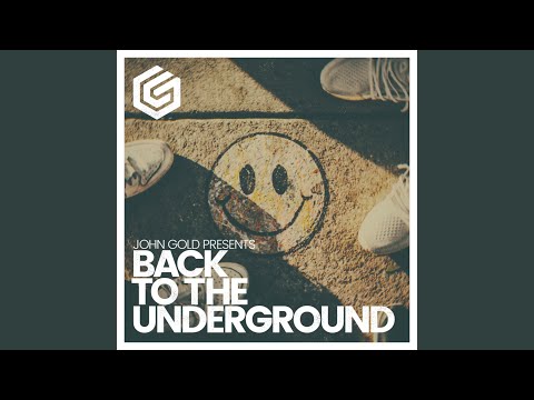 Back to the Underground (Extended Mix)