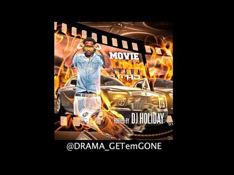 DRAMA -Man Down Ft Soulja Vic (MOVIE TIME MIXTAPE)