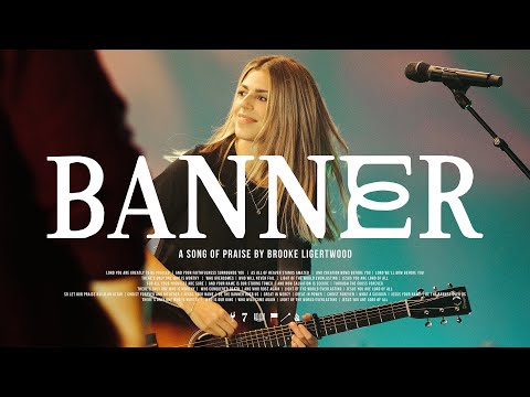 Brooke Ligertwood - Banner (Live)