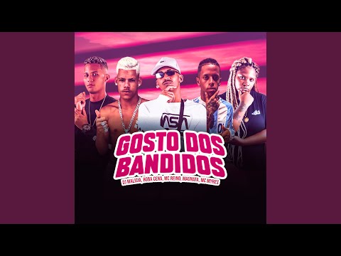 Gosto dos Bandidos