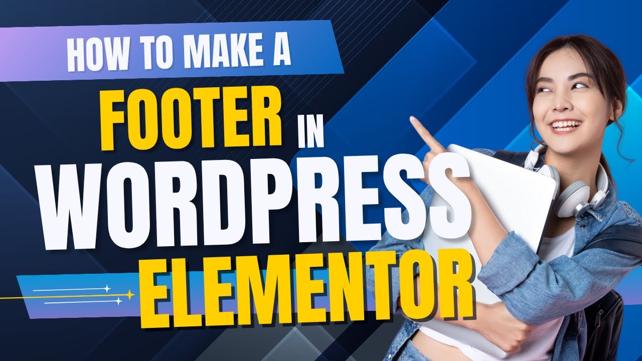 How to make a Footer in WordPress Elementor 2025