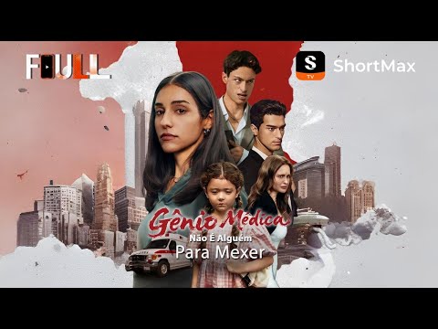 Gênio Médica Não É Alguém Para Mexer | ShortMax - Ver dramas e séries
