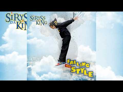 Falling With Style - SiRySs Da KiNg (With Lyrics)
