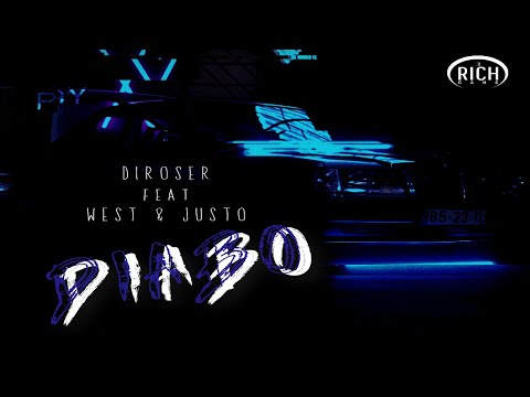 DIROSER X WEST WOOD X JUSTO - DIABO (VIDEOCLIP OFICIAL)
