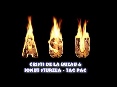 CRISTI DE LA BUZAU & IONUT STURZEA - TAC PAC
