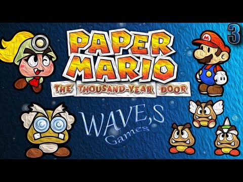Paper Mario: The Thousand-Year Door - Episode 3: The Secret Door in the Spooky Sewers