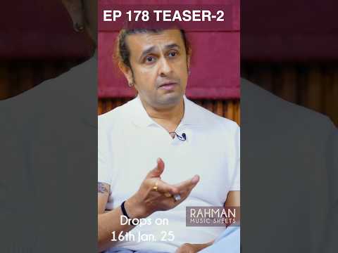 Sonu Nigam Asks - What's Sufi Music? | @ARRahman | Satrangi Re, Dil Se..| Rahman Music Sheets 178