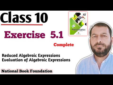 Class 10 Exercise 5.1 NBF Maths Ex5.1 maths 10th reduced Algebraic Expressions Evaluate Expressions