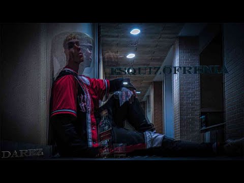 DAREZ00 - ESQUIZOFRENIA