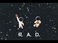 [Playlist] 우주로부터 들려온 R&B, R.A.D. R&B from the Cosmos, playlist of R.A.D. [플레이리스트]