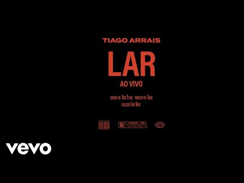 tiago arrais - lar (Clipe Oficial)