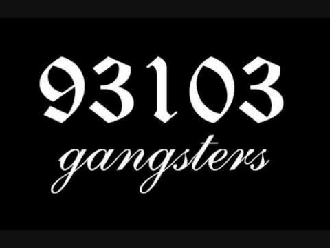 93103 Gangsters - Gangster Prayer