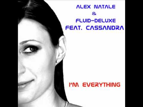 Alex Natale & Fluid-Deluxe feat. Cassandra - 