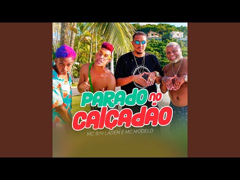 Parado no Calçadão