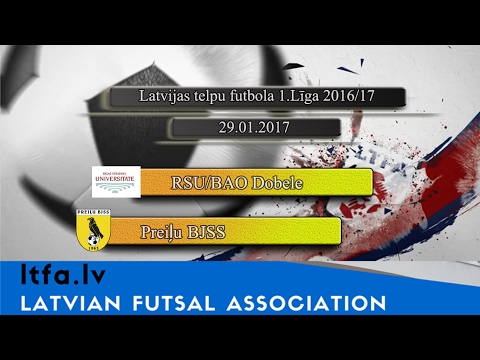 RSU/BAO Dobele - Preiļu BJSS [LTFA 1.LĪGA 2016/17 [Highlights]