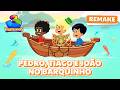 Pedro Tiago And João In The Little Boat Remake Volume 4 3 Little Words OFFICIAL