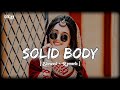 Solid Body Lofi Song - Slowed + Reverb Sheenam Katlic, Raju Punjabi, Haryanvi Song #lofi #3dsong