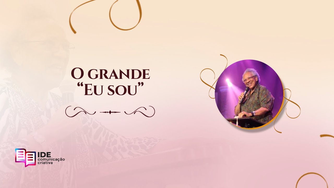O Grande "Eu Sou"