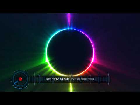 My Only Girl (Sikuleka) - Allan Toniks (Dj Pakx Remix 2020)