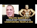 Generation Iron Exclusive: Milos Sarcev: Insulin Isn't Dangerous, if you know how to control it!