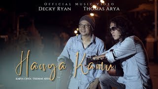 Download lagu HANYA KAMU [ DECKY RYAN FT THOMAS ARYA ] KARAOKE TANPA VOCAL mp3