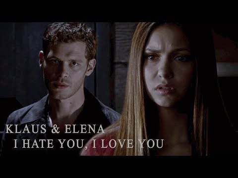 Klaus & Elena | I Hate You, I Love You