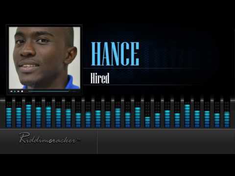 Hance - Hired [Soca 2016] [HD]