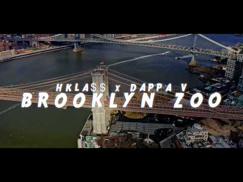 HKla$$ x Dappa V - Brooklyn Zoo (Prod.By Arabjonezbeats) (Official Video) 🎥 By: @OutlawProductions