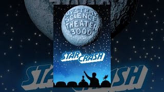 Mystery Science Theater 3000: Starcrash