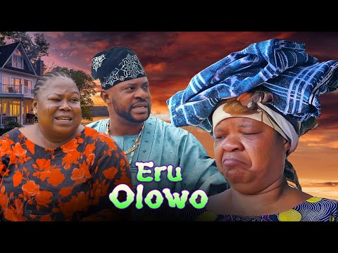 ERU OLOWO - Latest Yoruba Movie 2025 Drama Starring PEJU OGUNMOLA |,ODUNLADE ADEKOLA | SIDI