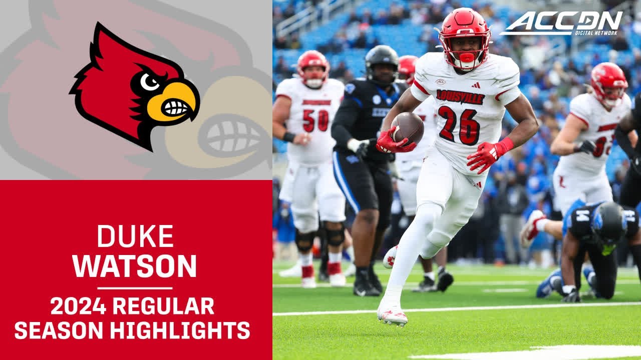 Duke Watson 2024 Regular Season Highlights | Louisville RB