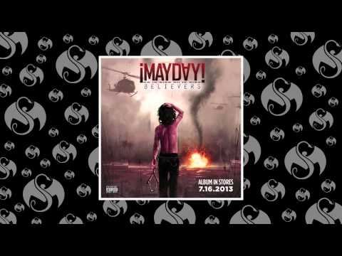 ¡MAYDAY! - Shots Fired | Believers 7/16/2013