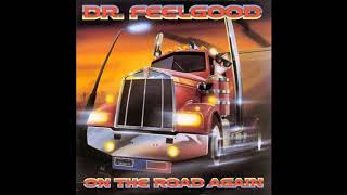 Dr.  Feelgod -  Melow down easy
